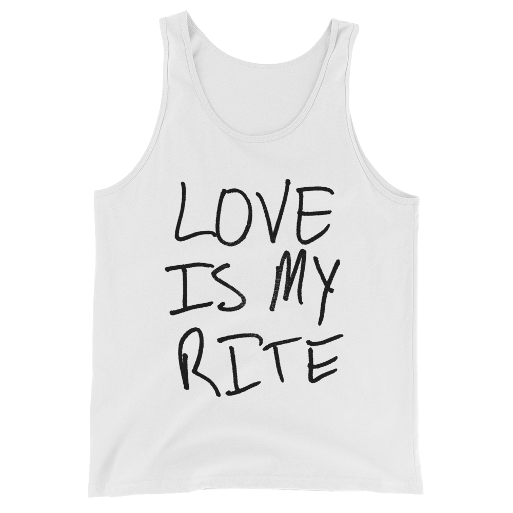 Love Is My Rite - Unisex  Tank Top