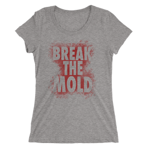 Break The Mold - Ladies' short sleeve t-shirt