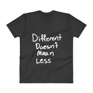 Different Doesn't Mean Less - V-Neck T-Shirt